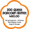 200 guest popcorn buffet 460.00