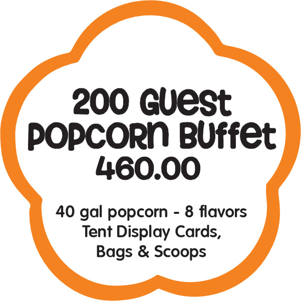 200 guest popcorn buffet 460.00