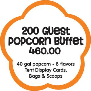 200 guest popcorn buffet 460.00