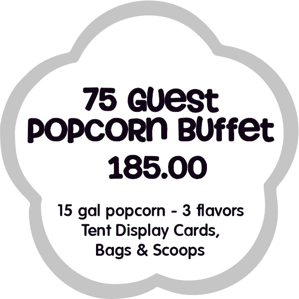 75 Guest Popcorn Buffet - Free Shipping